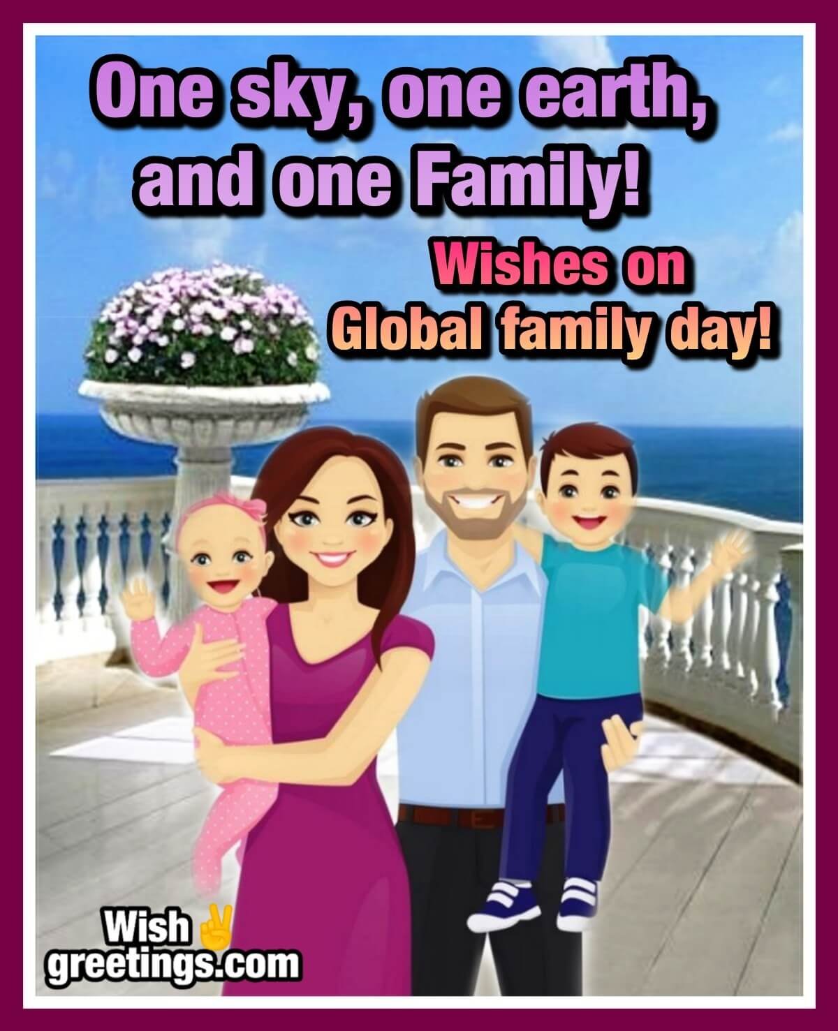Happy Global Family Day Wish