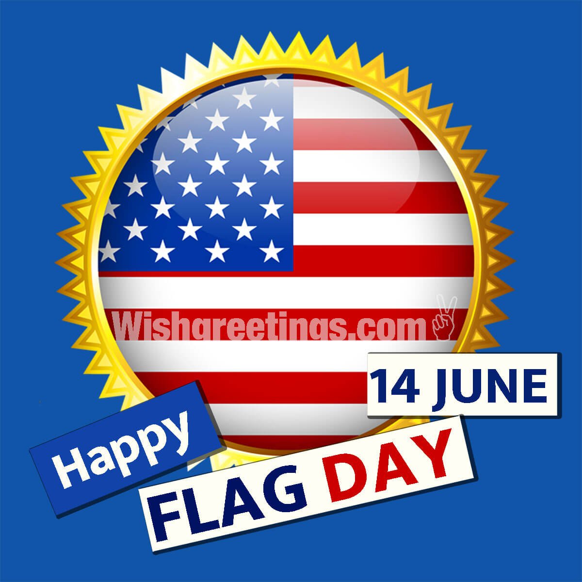 14 June – Happy Flag Day