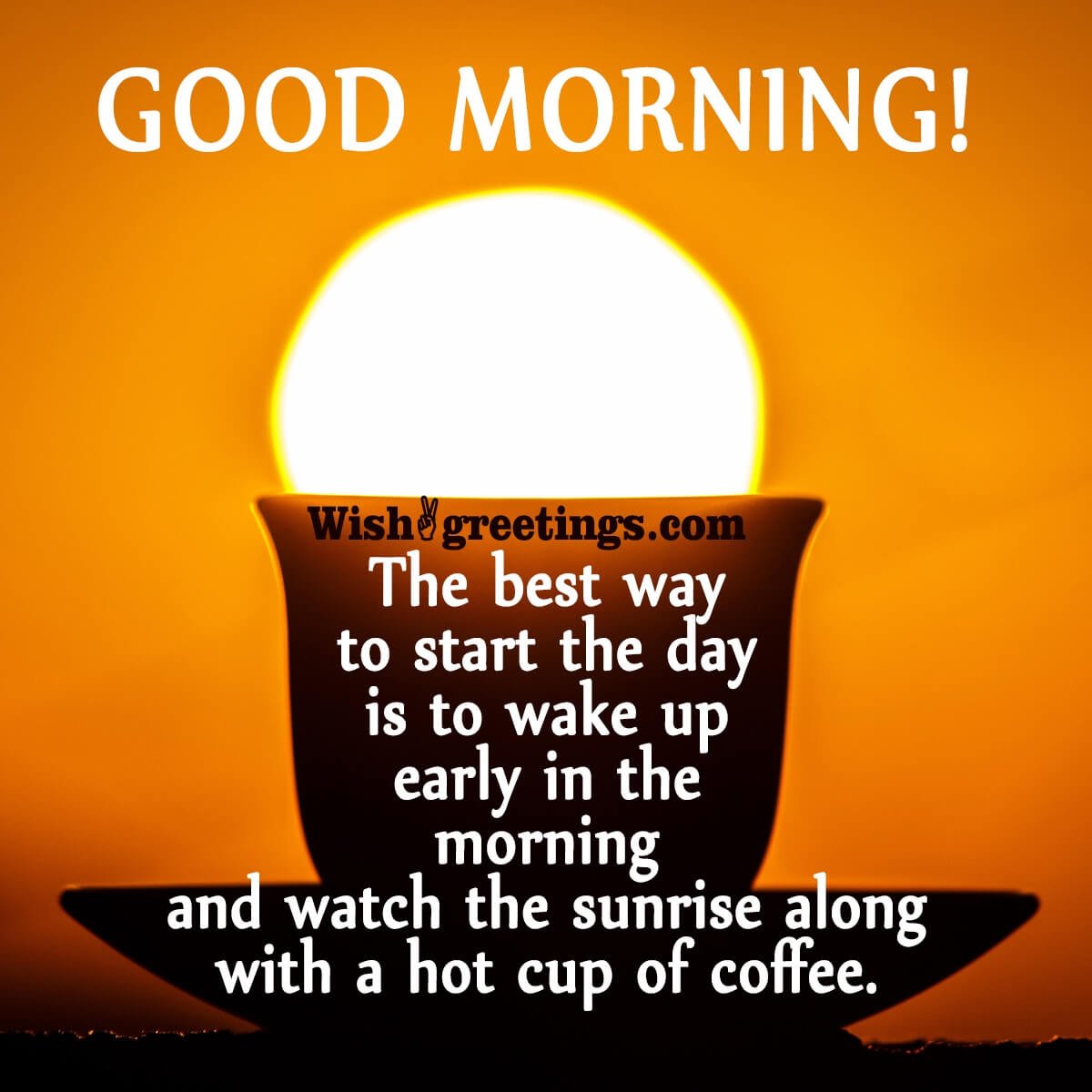 Good Morning Sunrise With Coffee