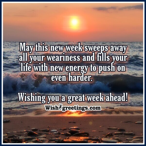 Happy New Week Messages - Wish Greetings