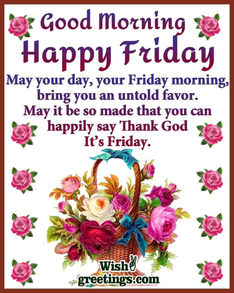 Happy Friday Morning Greetings - Wish Greetings