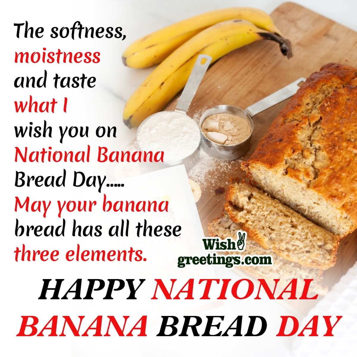 National Banana Bread Day Wish