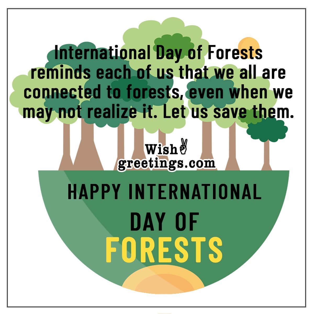 Happy International Day Of Forests
