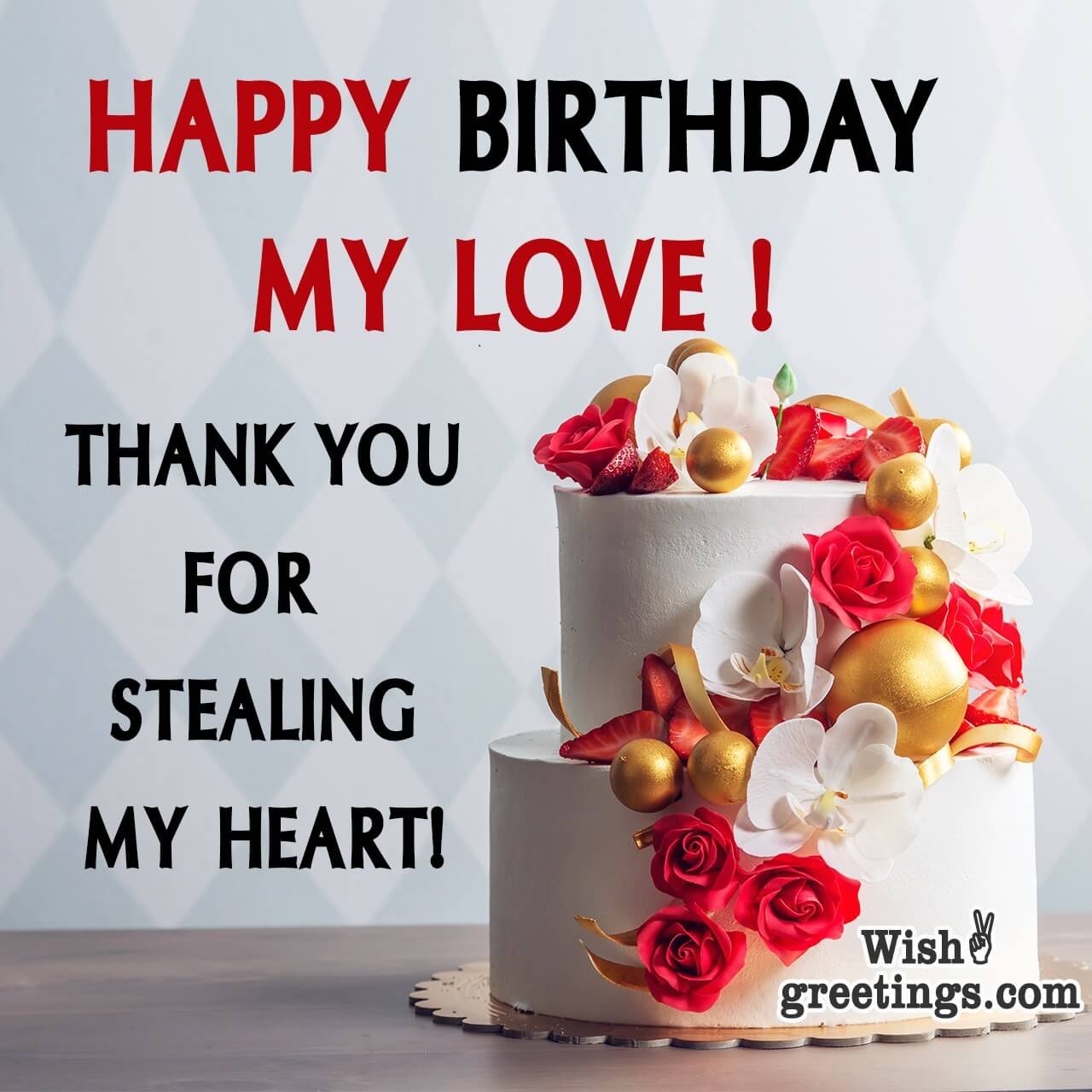 Romantic Birthday Wishes Wish Greetings