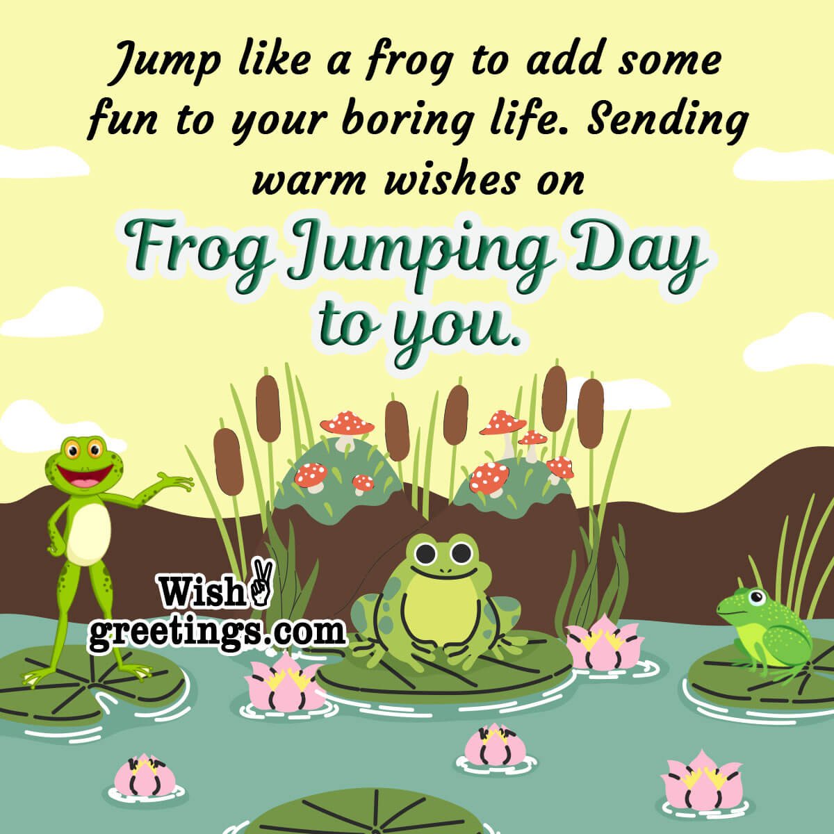 Frog Jumping Day Message