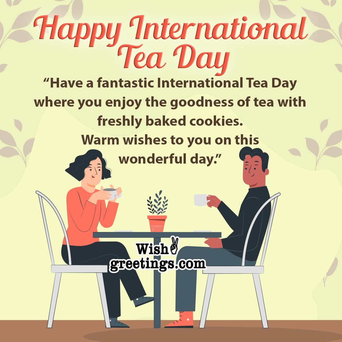 Happy International Tea Day Wish