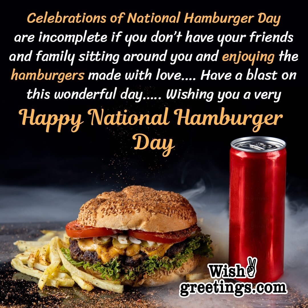 Happy National Hamburger Day Message