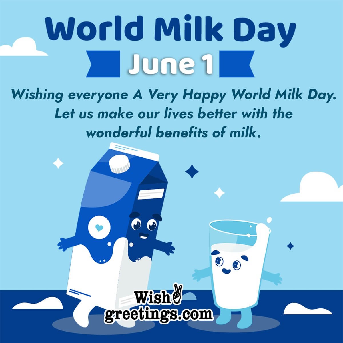 World Milk Day Messages, Quotes and Wishes Wish Greetings