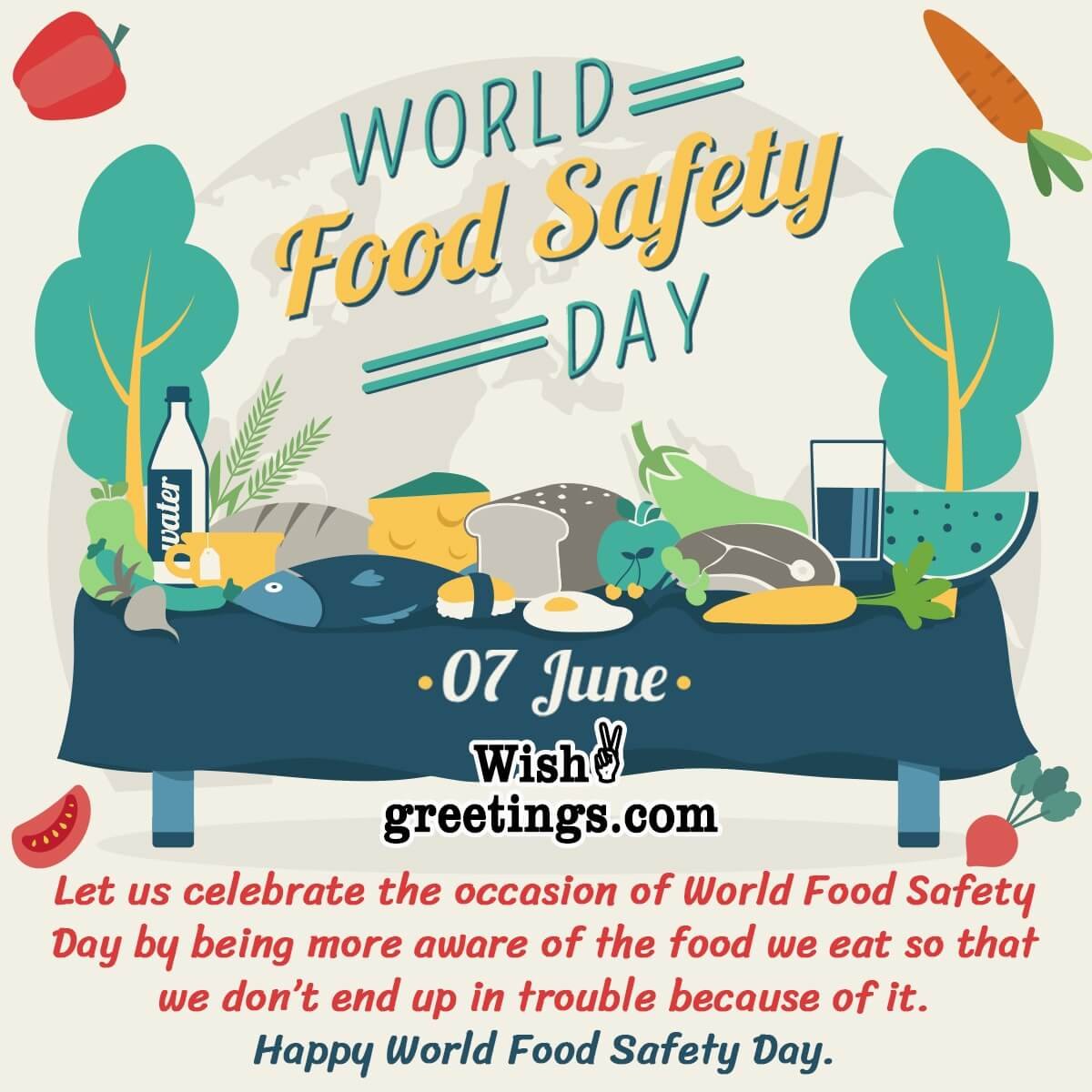 7 June World Food Safety Day Message
