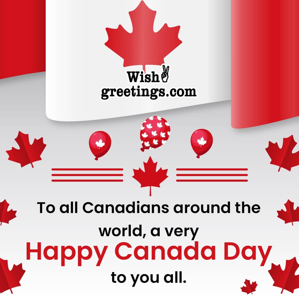 Happy Canada Day To All Canadians