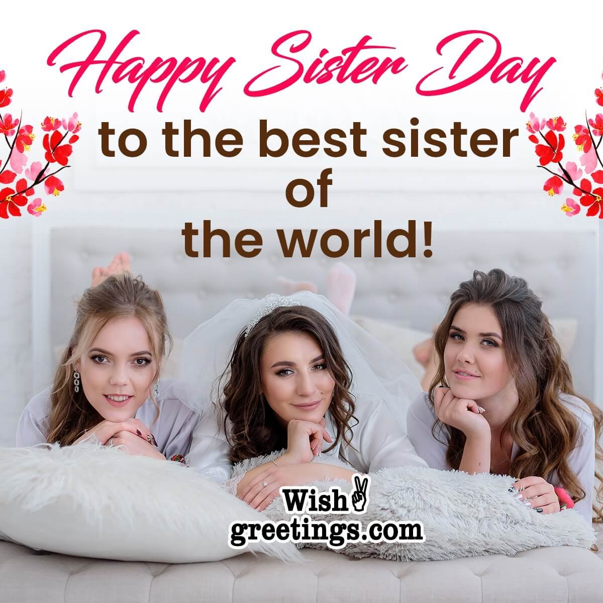 Sisters Day Wishes Messages Wish Greetings