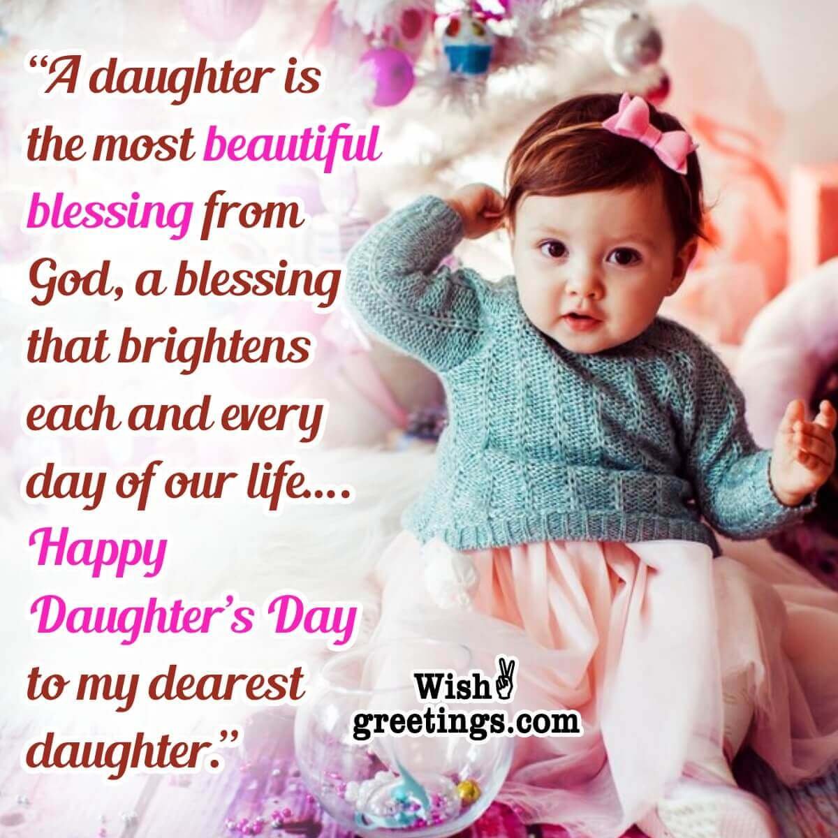 Happy Daughter’s Day To My Dearest Daughter