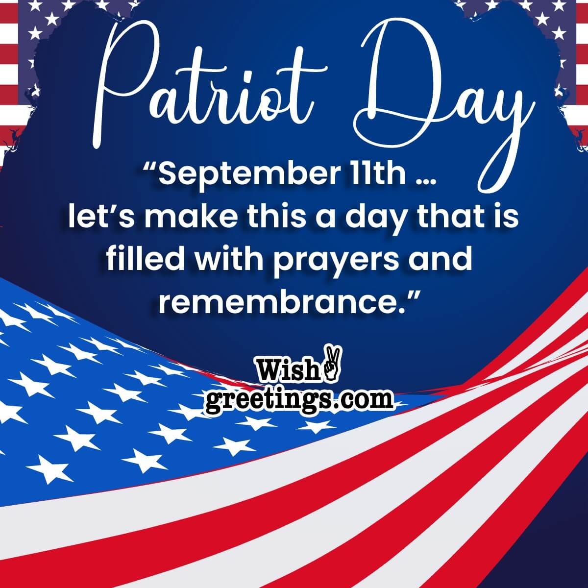 Patriot Day Message