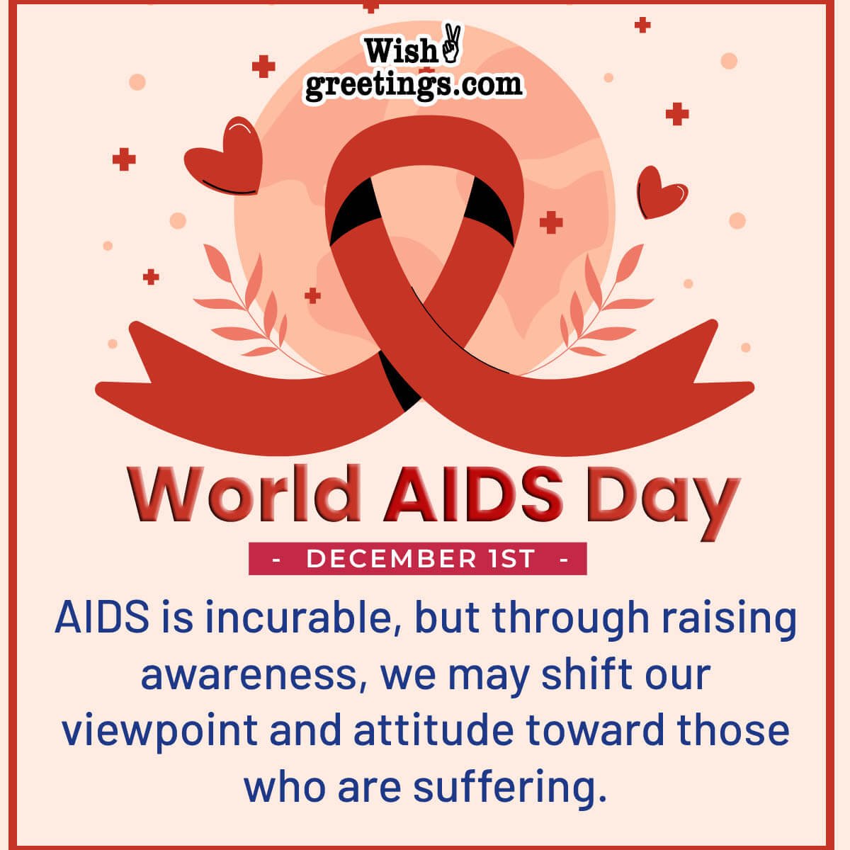 December 1st World Aids Day