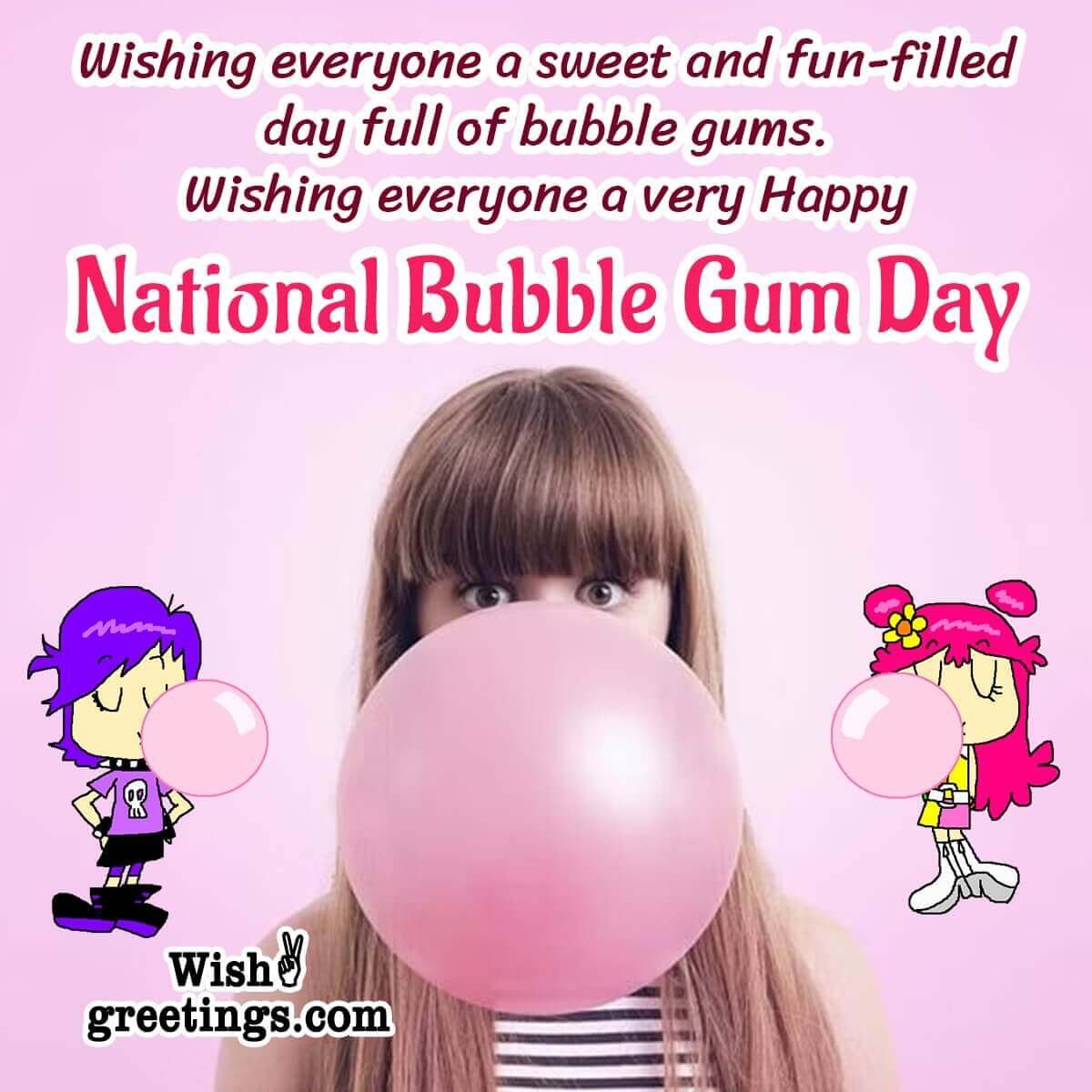 National Bubble Gum Day Wishes Messages