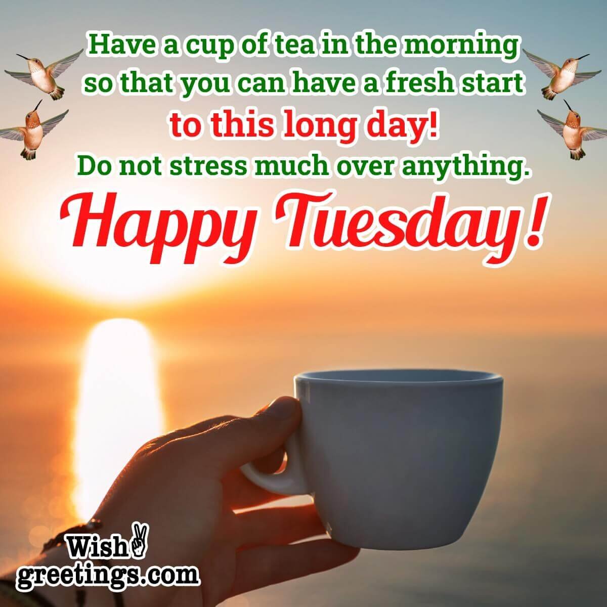 Tuesday Morning Wishes - Wish Greetings