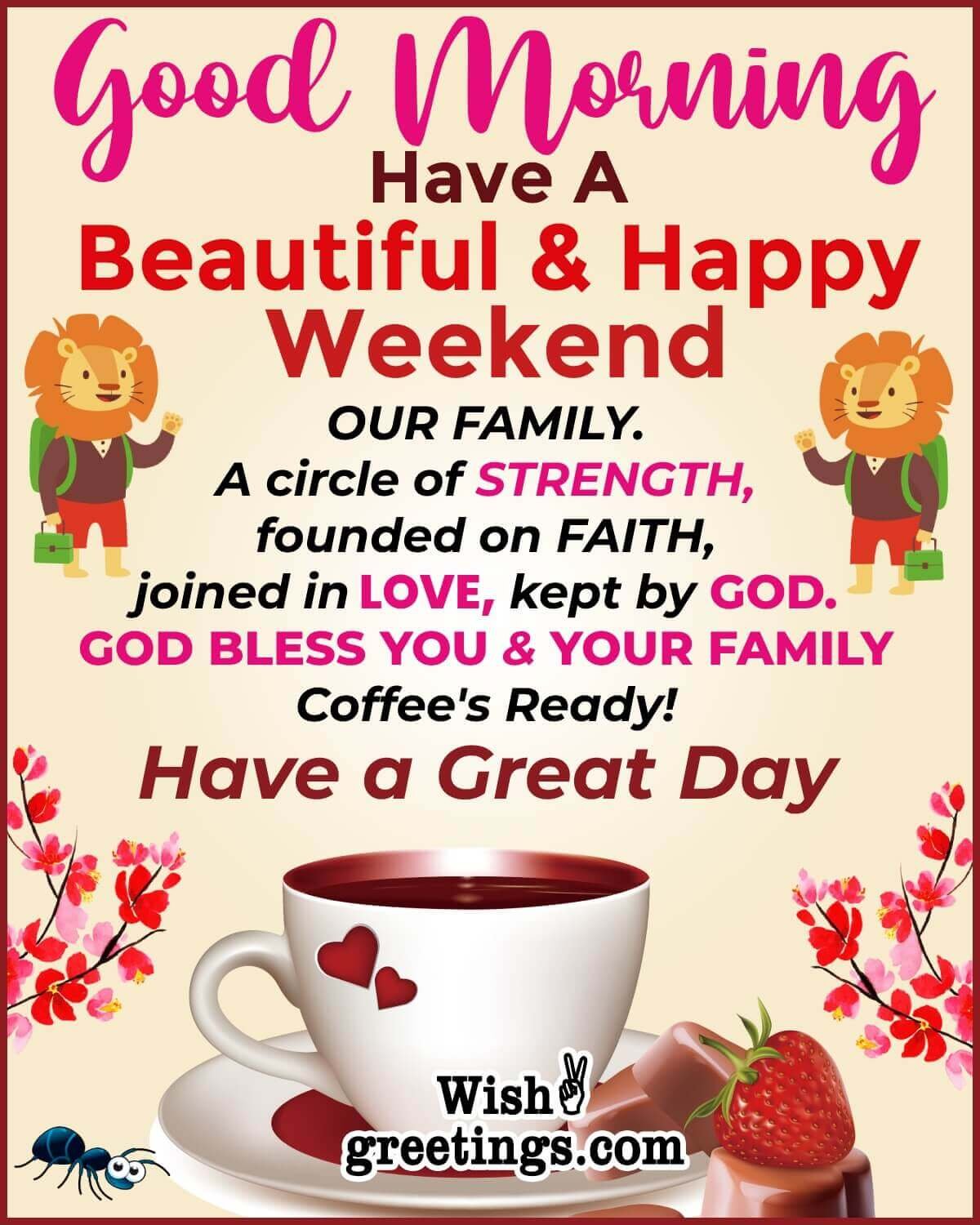 Best Weekend Wishes Quotes Wish Greetings