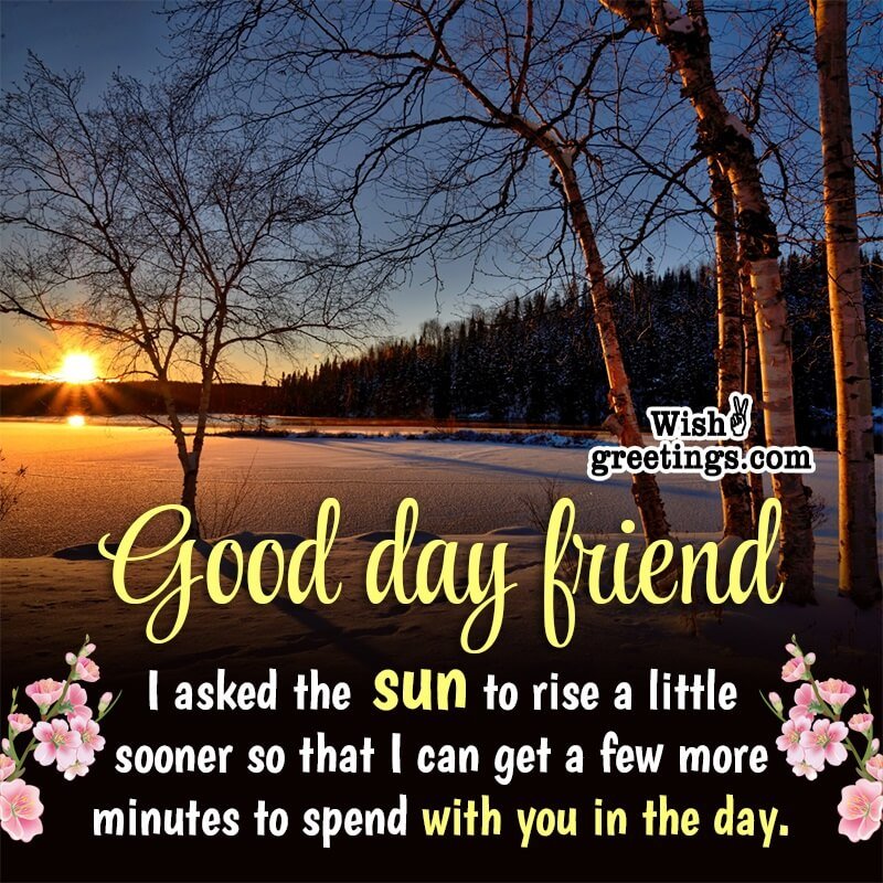 Good Day Message For Friend