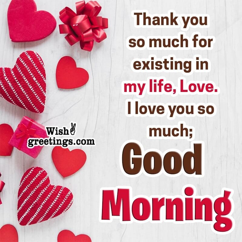 Good Morning My Love Thank You So Much
