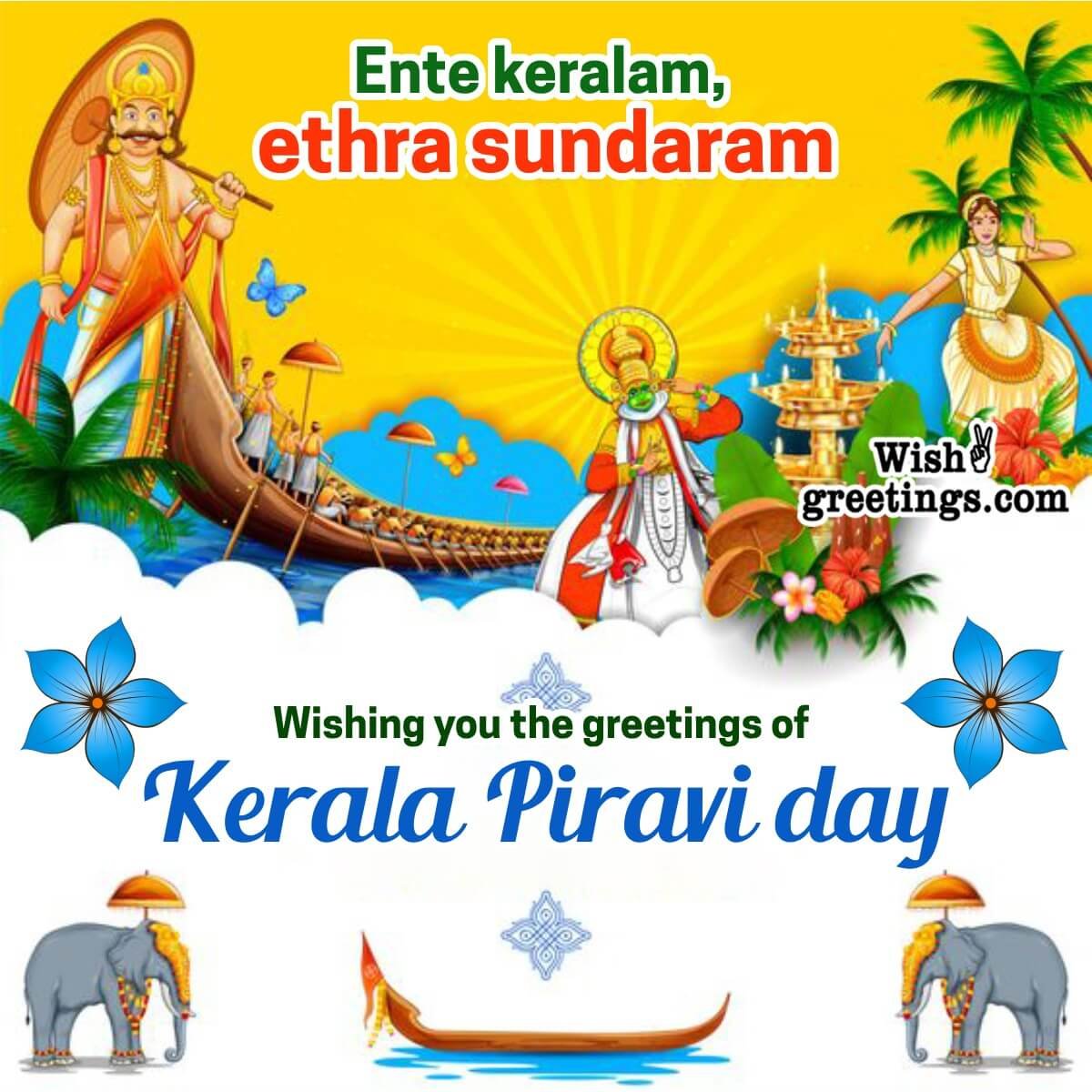 Kerala Piravi Day Greetings