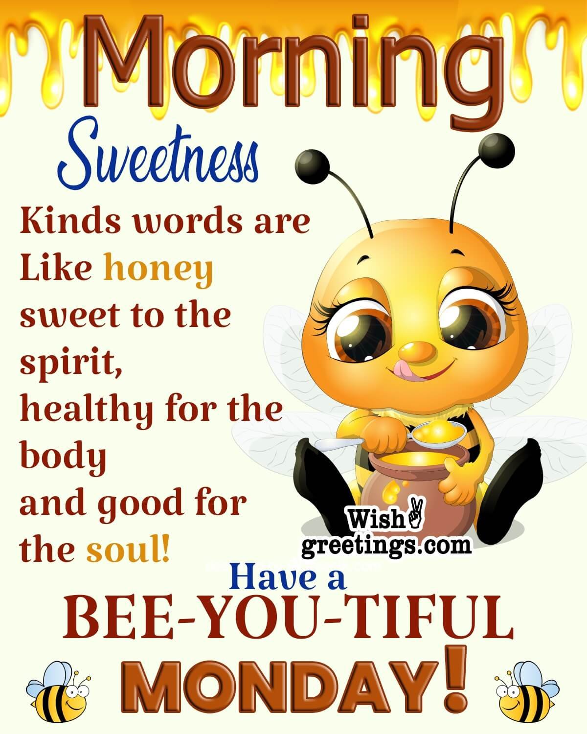 Bee You Tiful Monday Quote Image