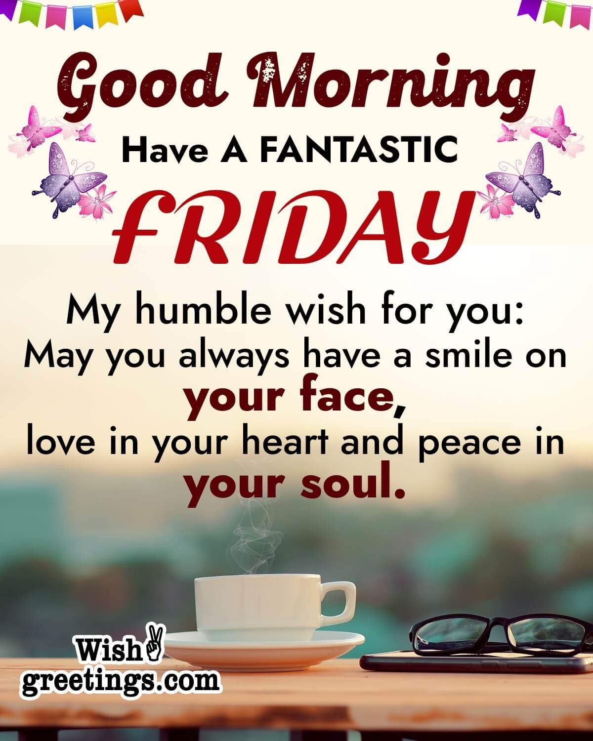 Best Friday Morning Wishes Quotes